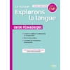 LE NOUVEL EXPLORONS LA LANGUE CM1 GUIDE PEDAGOGIQUE - ED.2020