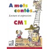 A MOTS CONTES CM1 MANUEL ED.1997