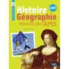 HISTOIRE GEO CM1 HISTOIRE DES ARTS ED.2011