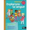 EXPLORONS LA LANGUE CM1 MANUEL ELEVE ED.2016