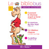 BIBLIOBUS N1 CE2 COMMENT LE CHAMEAU ACQUIT SA BOSSE