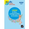 ETINCELLES CP J'APPRENDS A LIRE, COMPRENDRE, ECRIRE ED.2016