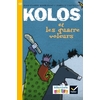 RIBAMBELLE CE1 serie jaune KOLOS ET LES QUATRE VOLEURS ED.2016