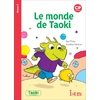 TAOKI ET COMPAGNIE CP - LE MONDE DE TAOKI - ALBUM NIVEAU 3 - EDITION 2019