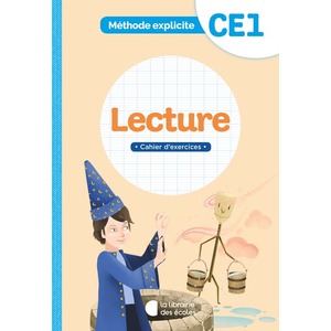 METHODE EXPLICITE LECTURE CE1 CAHIER D'EXERCICES - ED.2021