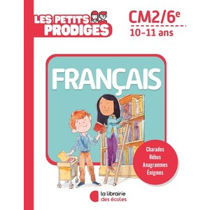 LES PETITS PRODIGES FRANCAIS CM2 - ED.2021