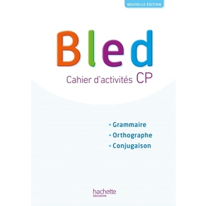 BLED CP/CE1 CAHIER D'ACTIVITES - ED.2018