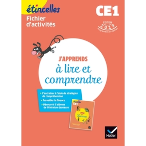 ETINCELLES - FRANCAIS CE1 ED. 2019 - J'APPRENDS A LIRE ET COMPRENDRE - FICHIER D'ACTIVITES