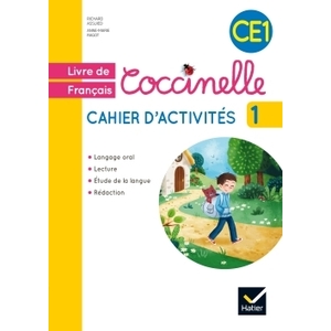 COCCINELLE CE1 FRANCAIS CAHIER D'ACTIVITES 1 ED.2016