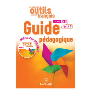 LES NOUVEAUX OUTILS POUR LE FRANCAIS CE1 GUIDE PEDAGOGIQ + CD  ED.17