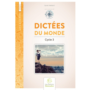 DICTÉES DU MONDE CYCLE 3