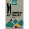 DES METHODES POUR MIEUX S ORGANISER