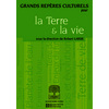 GRANDS REPERES CULTURELS POUR TERRE ET LA VIE