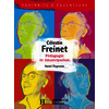 CELESTIN FREINET  PEDAGOGIE ET EMANCIPATION