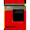 UNE MEMOIRE POUR APPRENDRE