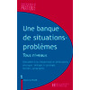 UNE BANQUE DE SITUATIONS-PROBLEMES