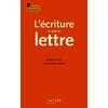 L ECRITURE AVANT LA LETTRE