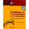 CONCENTRATION ET RELAXATION A L ECOLE