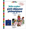 PRATIQUER AUTRT METTRE EN PLACE PETITDEJ 2021
