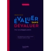 PROFESSION ENSEIGNANT EVALUER SS DEVALUER 21