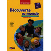Découverte du monde CP CE1 - Tavernier - 2013 nouvelle édition - Manuel de l'élève