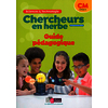 Chercheurs en herbe Sciences et Technologie CM 2018 - Livre du professeur