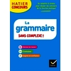 La grammaire sans complexe