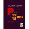 Montessori pour les 12-15 ans - Edition 2020