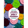 1 année d'activités de pâte à modeler PS-MS-GS - Fichier photocopiable couleur (+ ressources numériques)