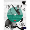 Compléments 6 CD Vivre la musique  Élémentaire