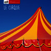 Le cirque