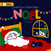 Livre-CD • Chants et comptines de Noël