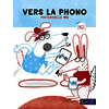 Vers la phono MS - Nouvelle version