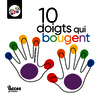 10 doigts qui bougent