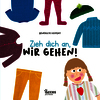 Version allemande - Zieh dich an, wir gehen!