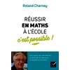 Réussir en maths à l'école, c'est possible Ed. 2018