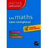 Les maths sans complexe