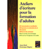 Ateliers d'écriture pour la formation d'adultes