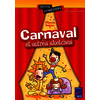 Carnaval et autres sketches 6 - 8 ans