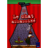 Le chat assassiné 8 - 10 ans