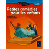 Petites comédies pour les enfants - 7 - 11 ans