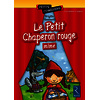 Le Petit Chaperon rouge (Mime) 6 - 8 ans