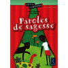 Paroles de sagesse 8 - 10 ans