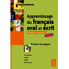 Apprentissage du français oral et écrit - Méthode pour immigrés - Cahier du stagiaire TOME 2