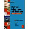 Maîtriser la lecture et l'écriture - Méthode pour adultes - Cahier du stagiaire