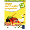 Des jeux pour s'entraîner aux opérations - 7 - 8 ans