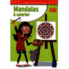 Mandalas à colorier - A partir de 8 ans