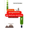 Méthode progressive de lecture-écriture pour adultes et adolescents  - Livret du formateur