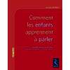 Comment les enfants apprennent à parler