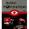 Ateliers photographiques - Cycle 3